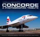 New Book Republished Concorde Tribute by Adrian Meredith